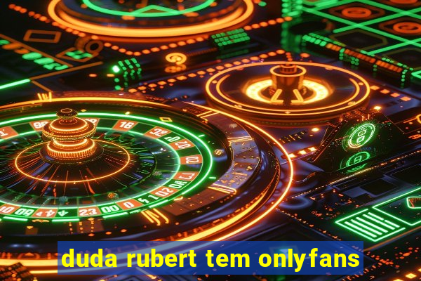 duda rubert tem onlyfans